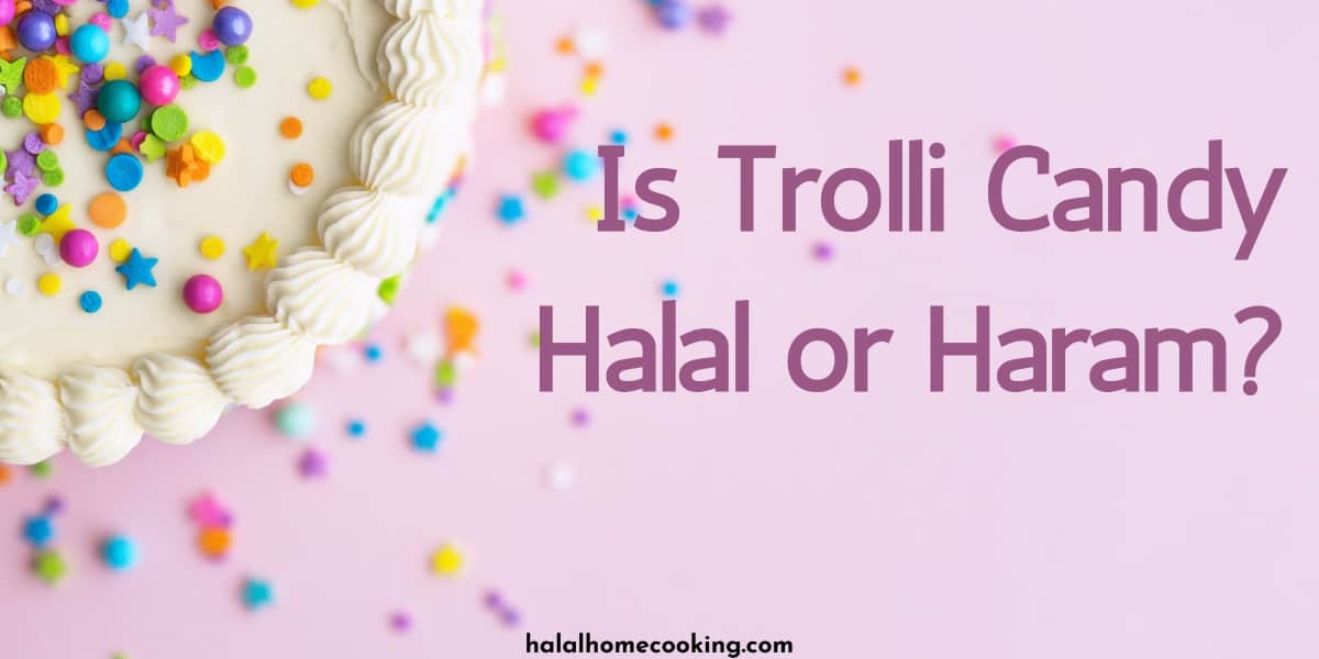 is-Trolli-Candy-halal-or-haram-featured-img