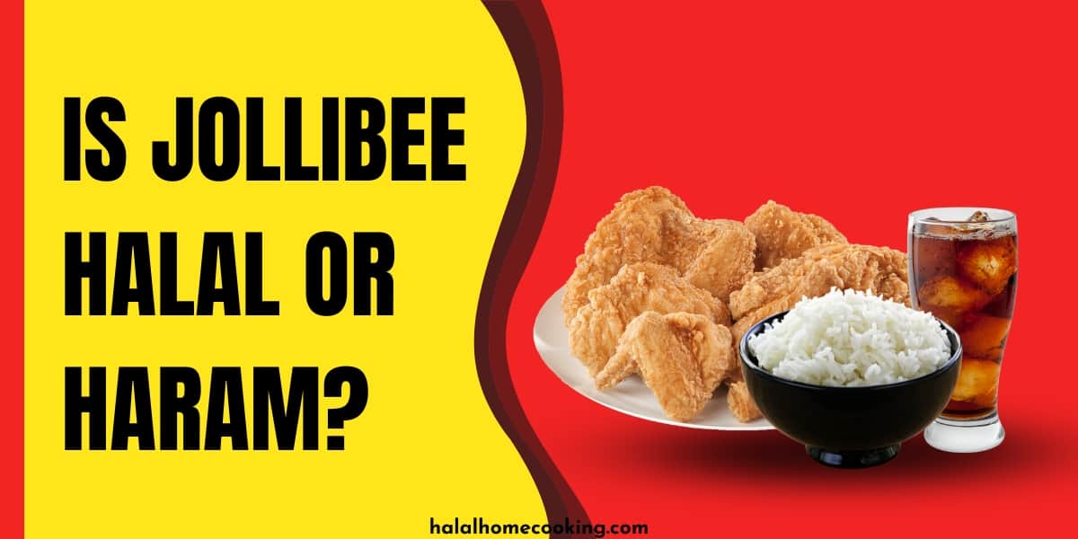 Is Jollibee Halal or Haram?