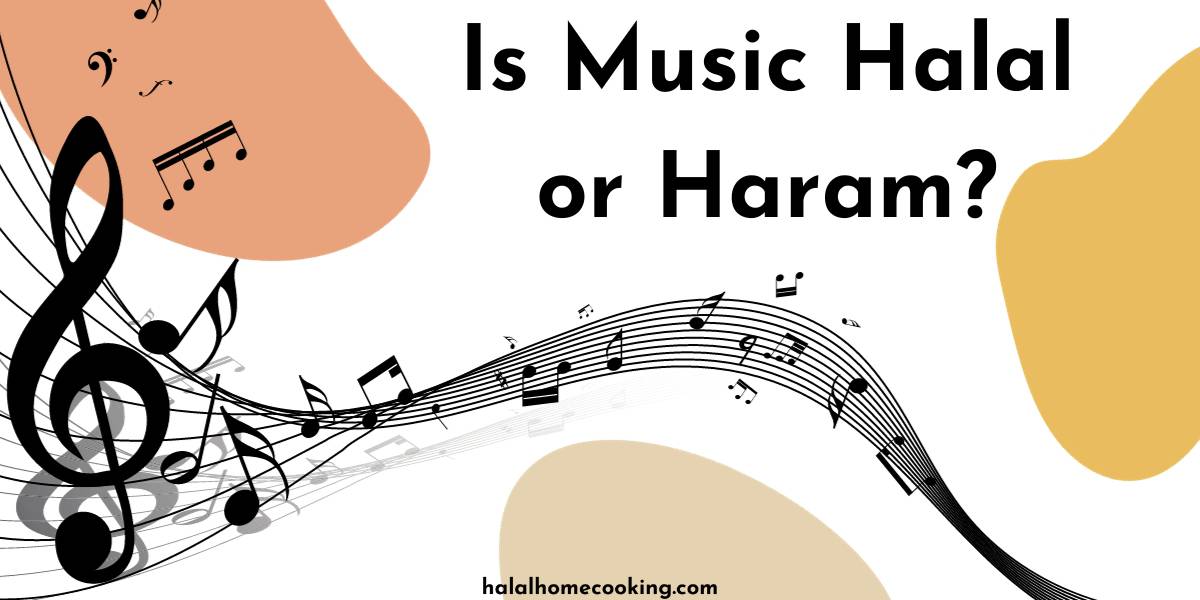 Is Music Halal or Haram?