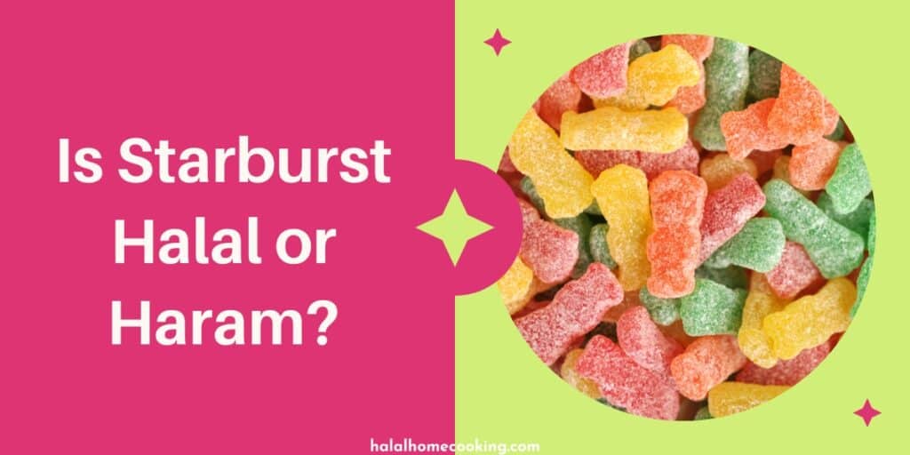 is-starburst-halal-or-haram-halal-home-cooking